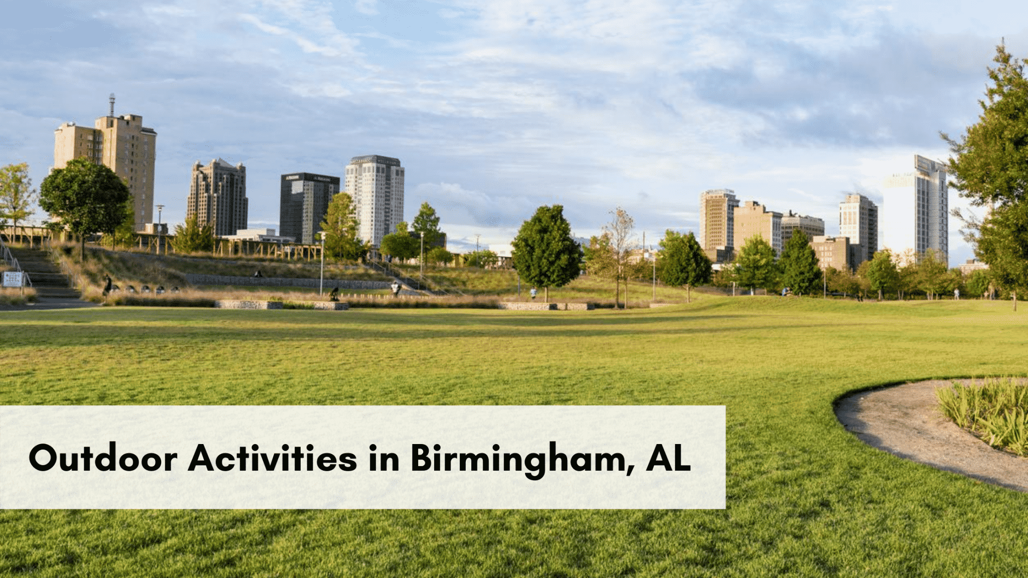 Explore Birmingham's outdoor activities